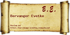 Bervanger Evetke névjegykártya